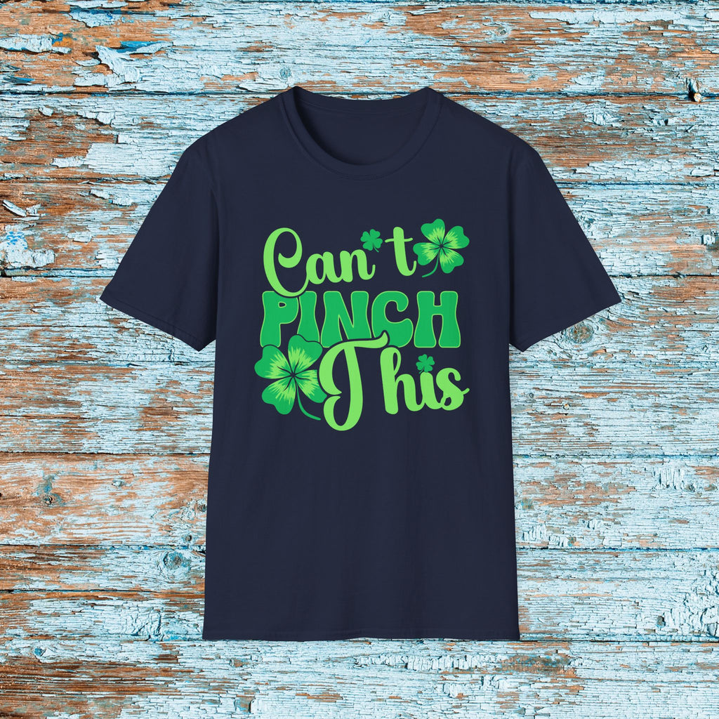 St. Patrick's Day T-Shirt, Green Can't Pinch This, Shamrock Shirt, Pinch Proof, Fun St. Paddy's Day