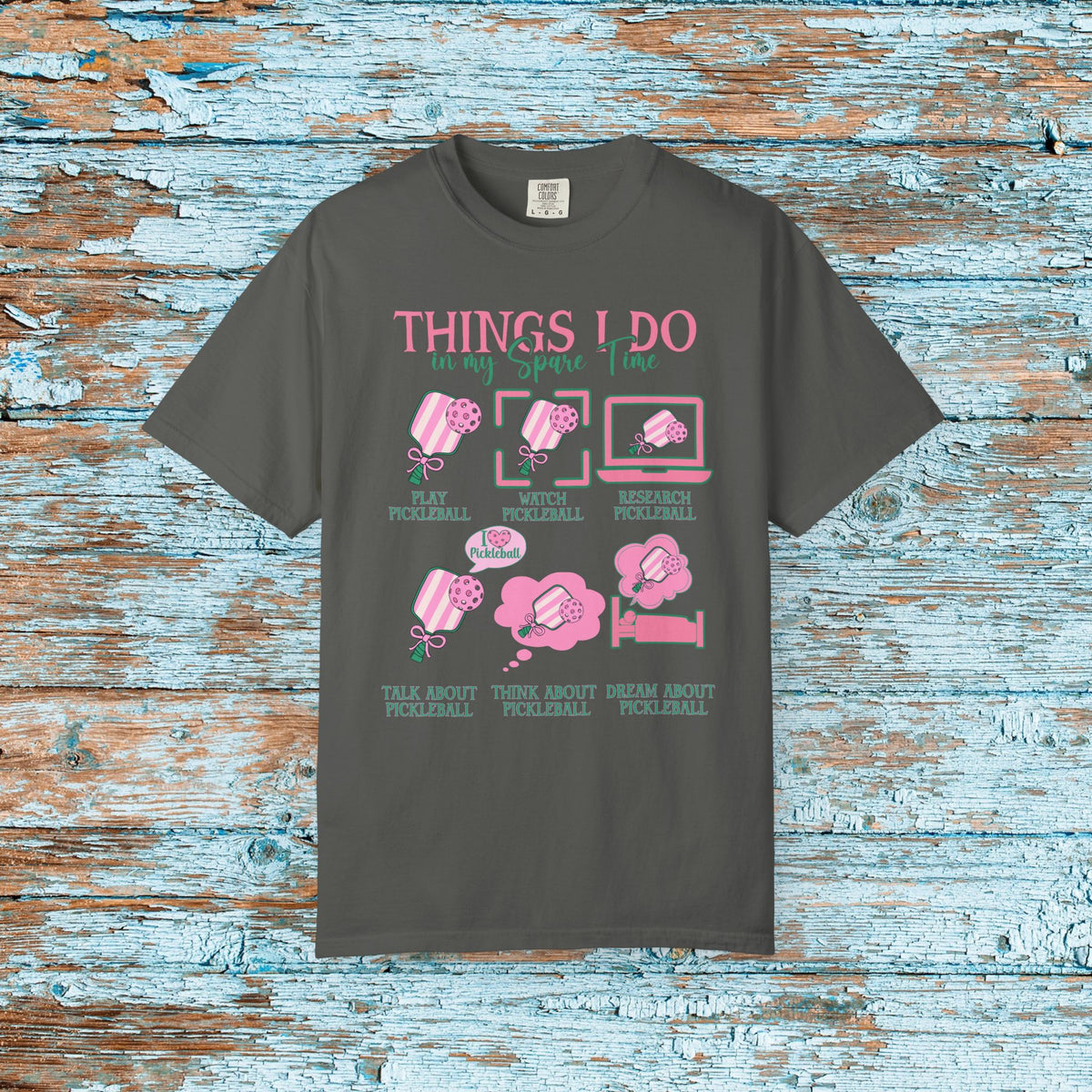 Pickleball Funny Comfort Colors Shirt Things I Do in My Spare Time Pickleball Shirt for Her Him Gift for Mom Team Pickleball Lover Player