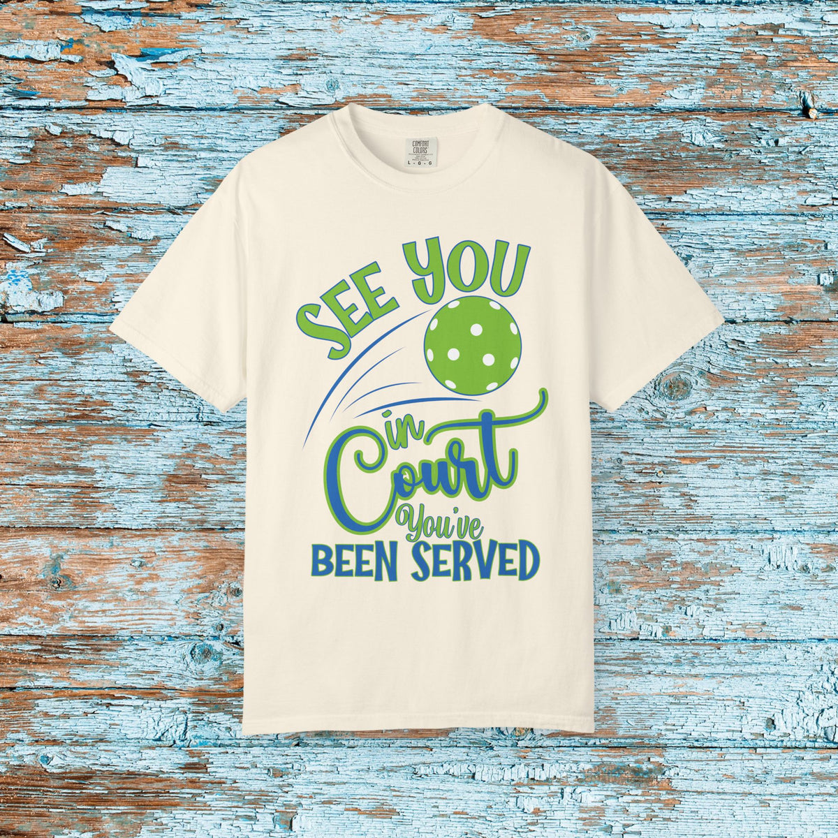 Pickleball Funny Comfort Colors Shirt See You in Court Pickleball Shirt for Her Him Gift for Mom Dad Team Shirt Pickleball Lover Player Gift