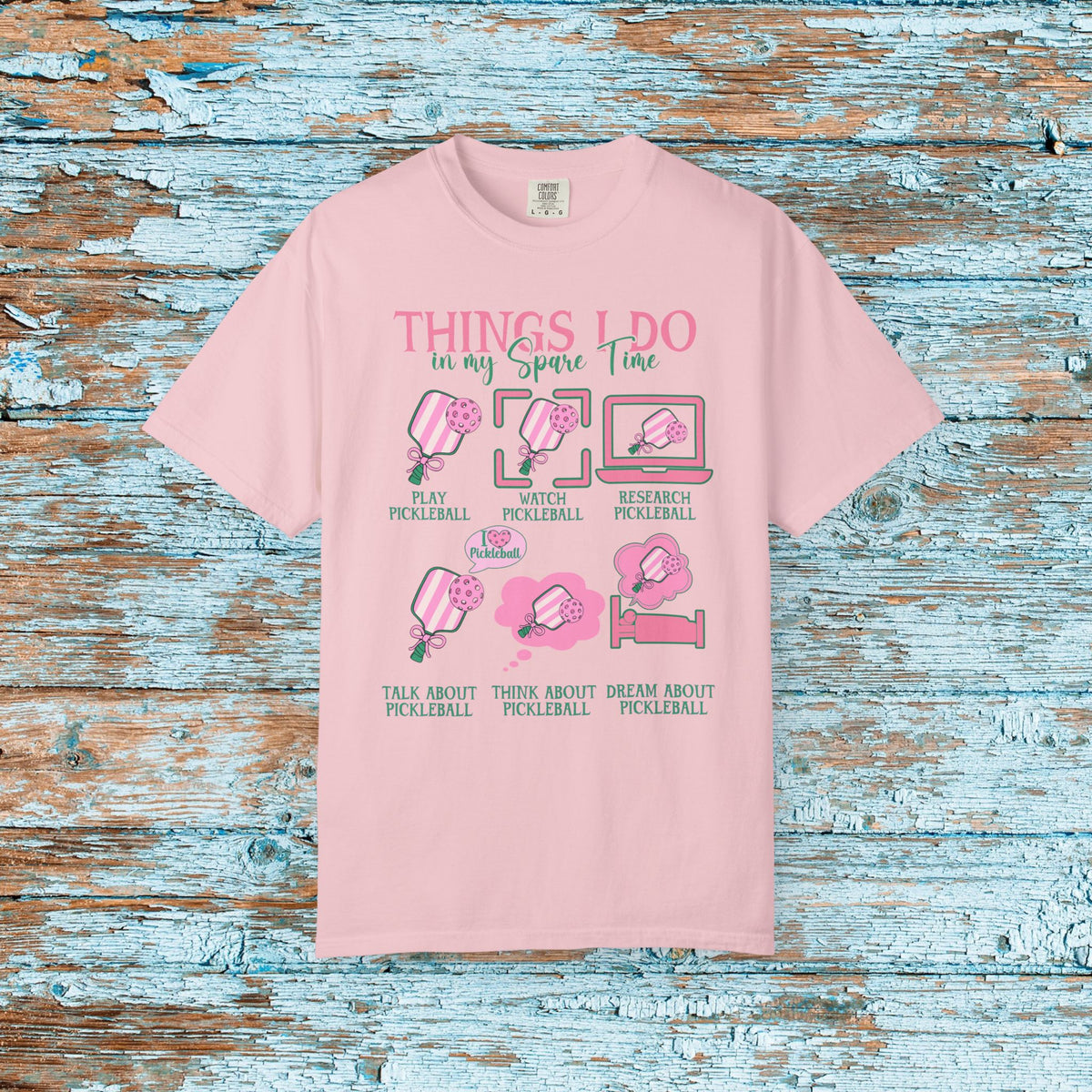 Pickleball Funny Comfort Colors Shirt Things I Do in My Spare Time Pickleball Shirt for Her Him Gift for Mom Team Pickleball Lover Player