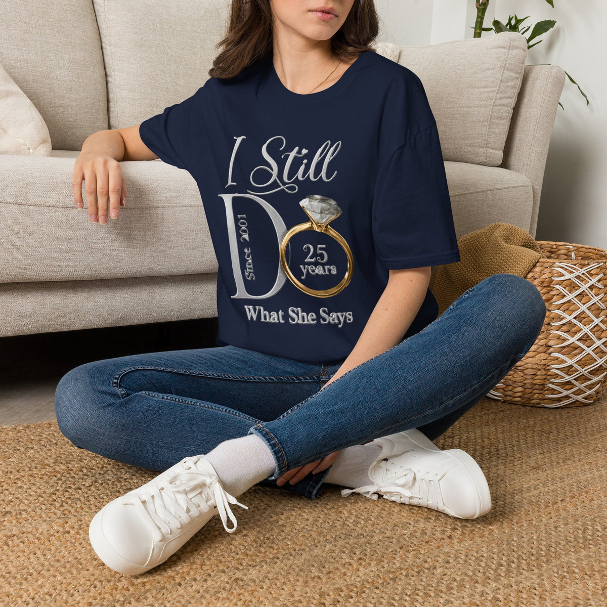 Custom Anniversary I Still Do Shirt, I Still Do What She Says, Funny Couples Shirt, Anniversary Ring Design