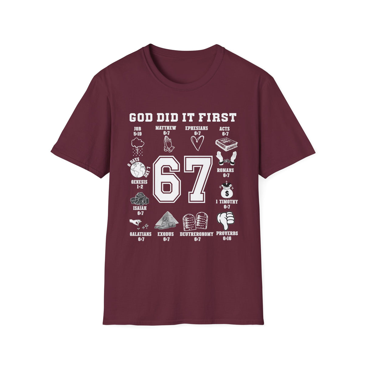 God Did It First Christian 6 7 Shirt, Bible Verse Faith Tee, Trendy Scripture T-Shirt, Sunday School Teacher Gift, Pastor Christian Apparel