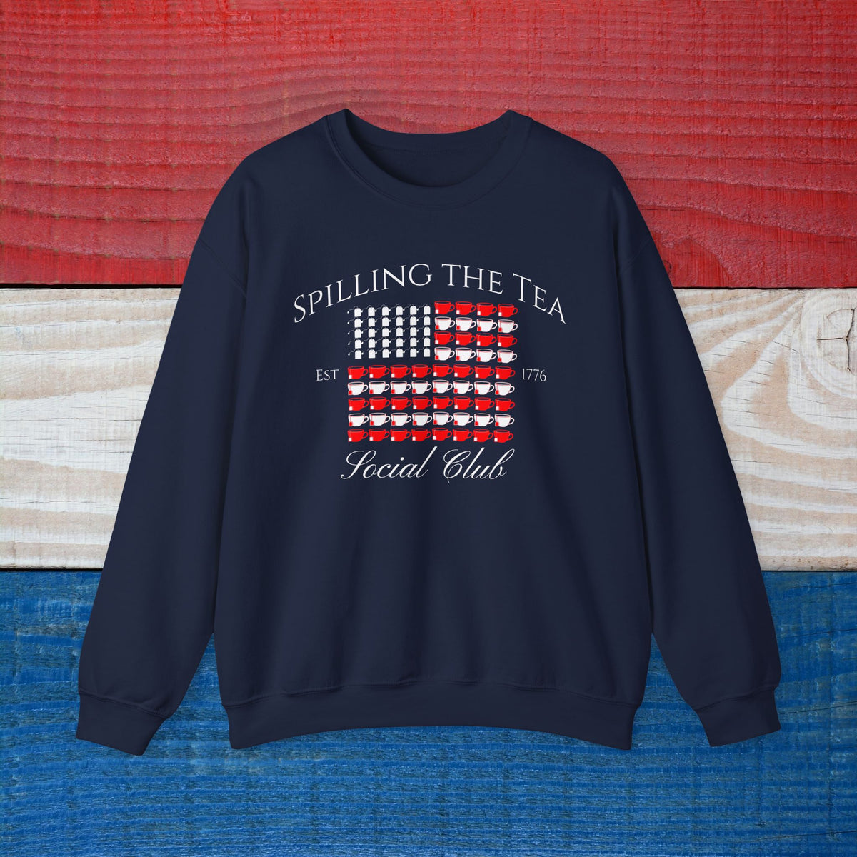 Spilling the Tea Patriotic American Flag Crewneck Sweatshirt, Tea Lover Gift, 1776 Shirt, July 4th Sweater, 250th Celebration
