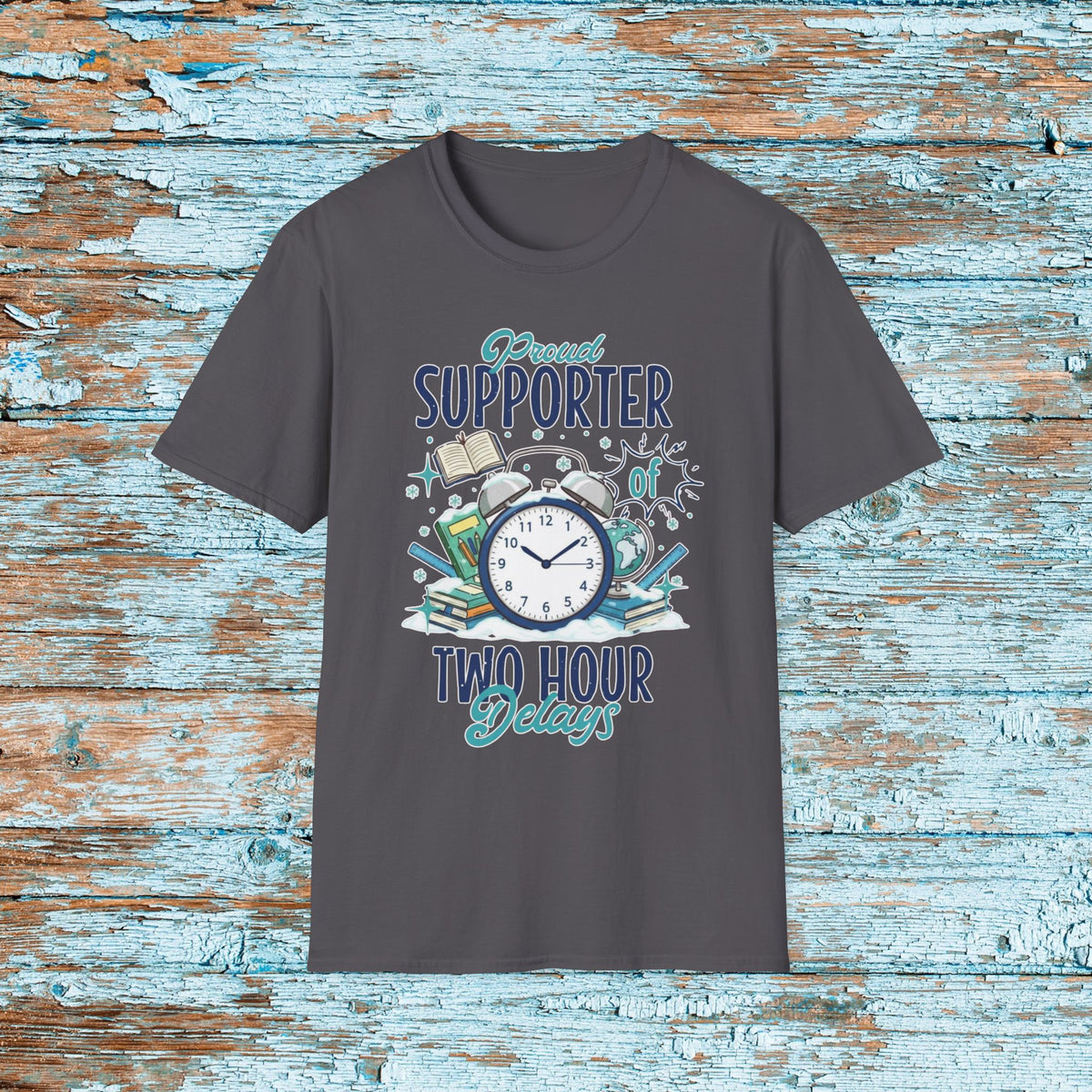 Proud Supporter of Two Hour Delays Unisex Softstyle T-Shirt