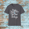 Funny Teacher Two Hour Delay Shirt, To Me There Can Never Be Too Many Two Hour Delays, Humorous Grammar TShirt, Snow Day, Matching Team