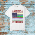 Comfort Colors America Responds July 4th Independence Day T-Shirt Gift for First Responders Tribute, Doctor, Nurse, Military, Fireman Gift