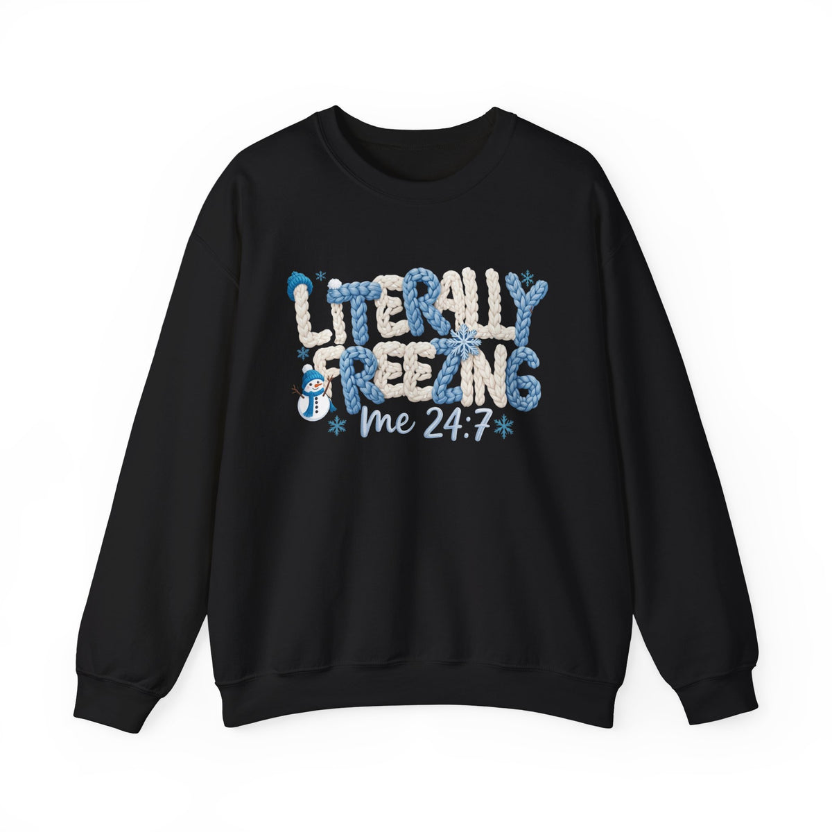 Funny Literally Freezing Sweatshirt, Faux Yarn Winter Crewneck, Funny Cold Weather Sweater, Cozy Winter Shirt, Shirt for Mom Grandma