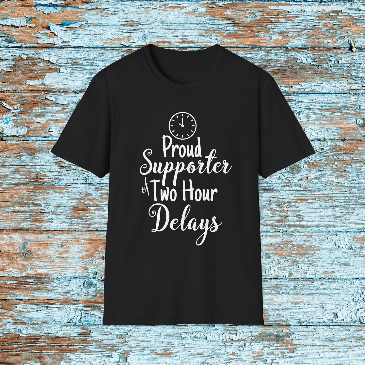 Funny Teacher Two Hour Delay Shirt, To Me There Can Never Be Too Many Two Hour Delays, Humorous Grammar TShirt, Snow Day, Matching Team