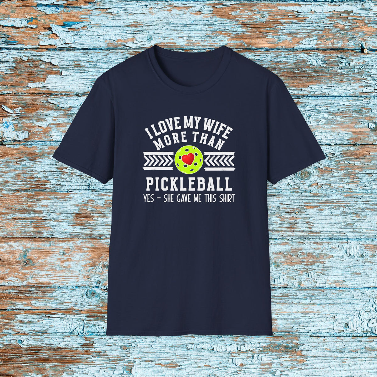 Funny Pickleball Shirt Gift for Husband from Wife, Pickleball Player Shirt, T-shirt for Hubby, Love Pickleball Shirt
