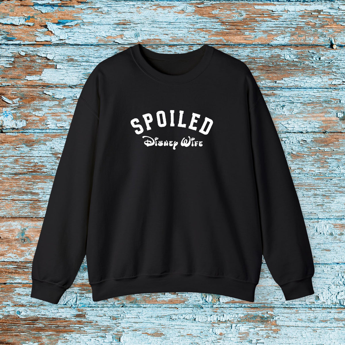 Spoiled Disney Wife Sweatshirt | Mom Wife Disney Pullover