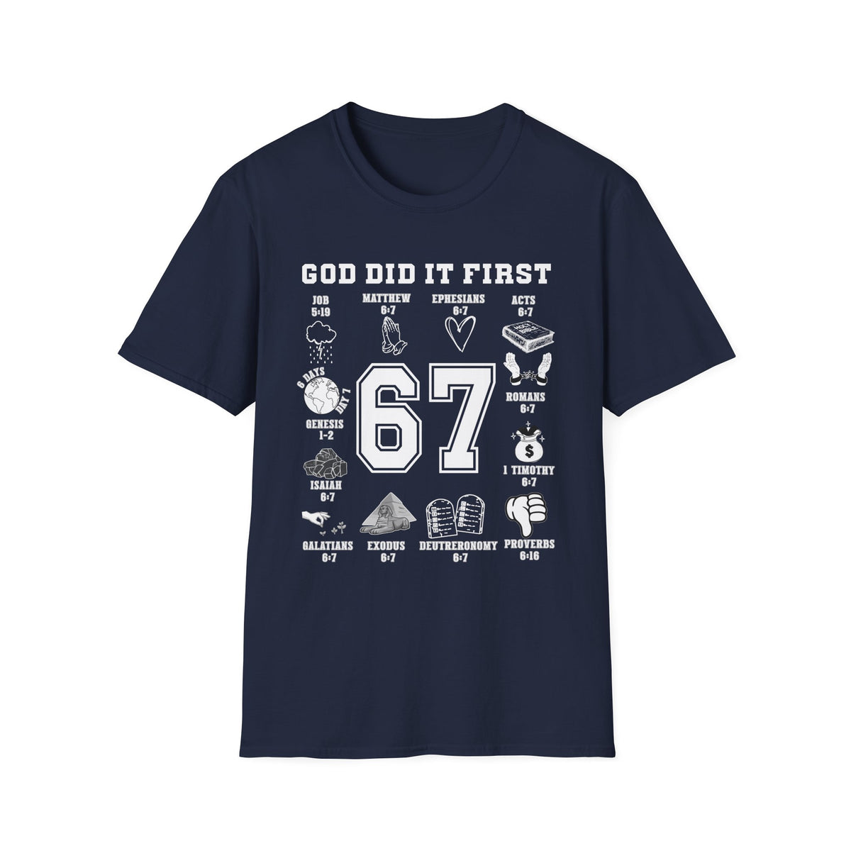 God Did It First Christian 6 7 Shirt, Bible Verse Faith Tee, Trendy Scripture T-Shirt, Sunday School Teacher Gift, Pastor Christian Apparel