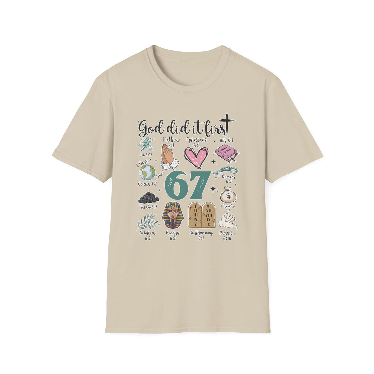 God Did It First Christian 6 7 Shirt, Bible Verse Faith Tee, Trendy Scripture T-Shirt, Sunday School Teacher Gift, Pastor Christian Apparel