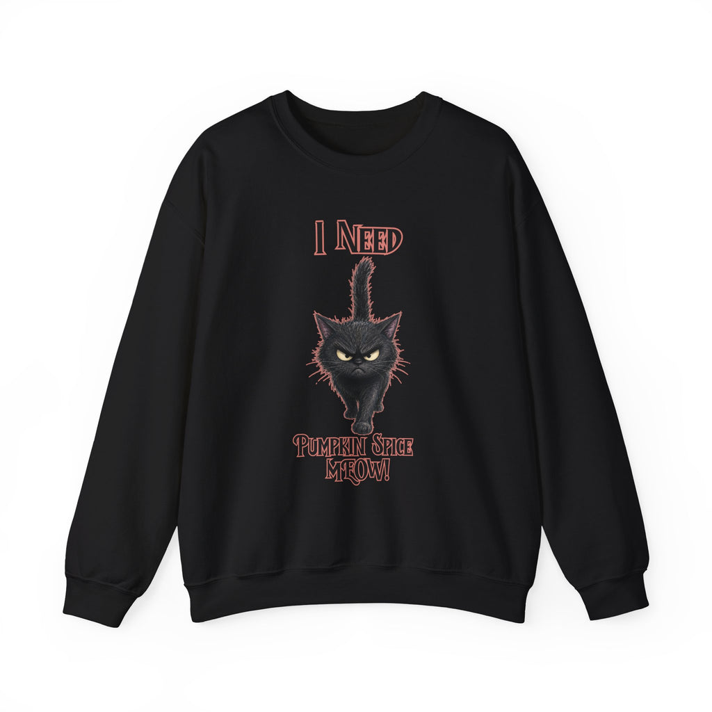 I Need Pumpkin Spice Meow! Sweatshirt | Black Cat Halloween Fall