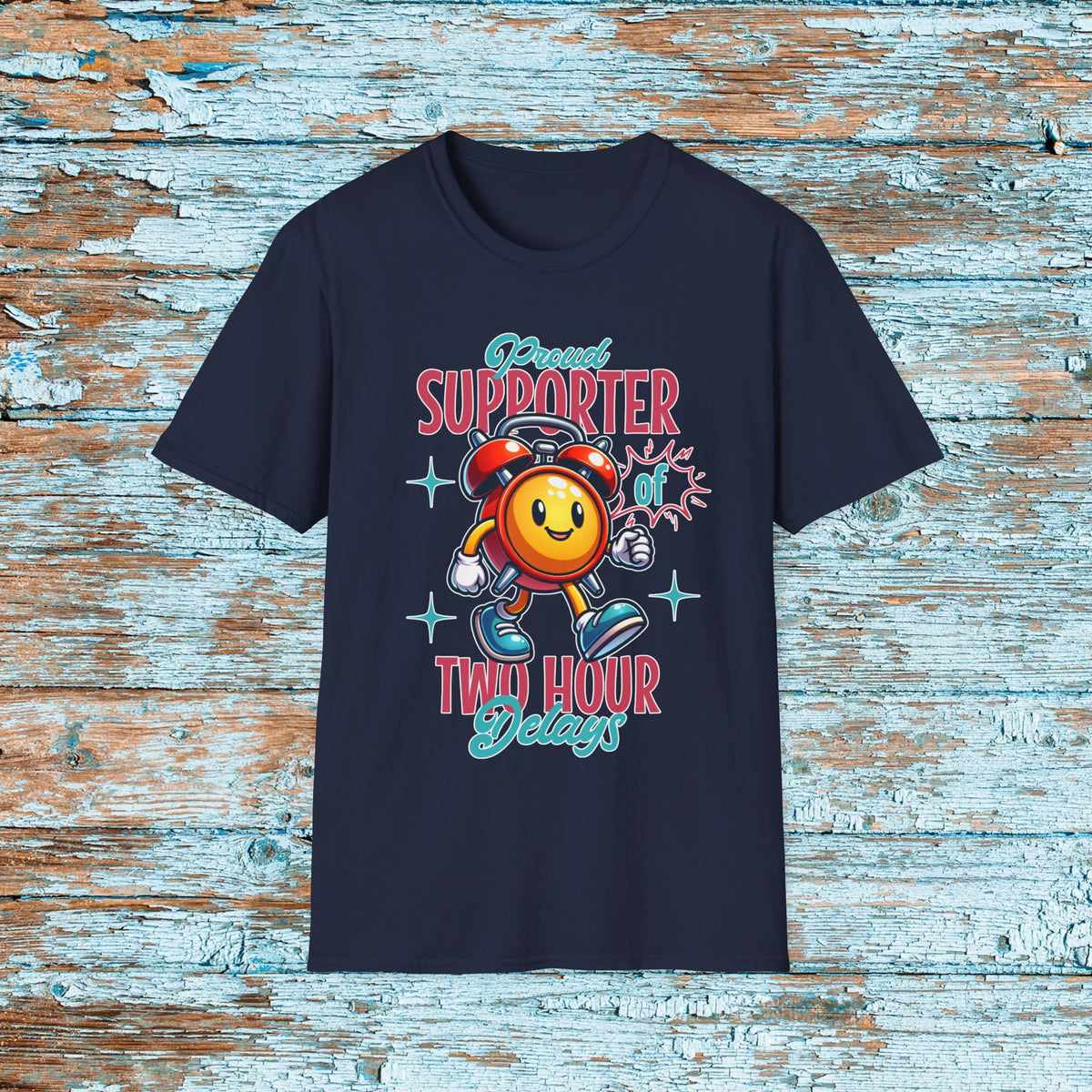 Teacher Funny Two Hour Delay Shirt, Proud Supporter of Hour Delays, Humorous Team TShirt, Snow Day, Matching Team