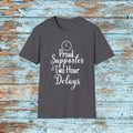 Funny Teacher Two Hour Delay Shirt, To Me There Can Never Be Too Many Two Hour Delays, Humorous Grammar TShirt, Snow Day, Matching Team