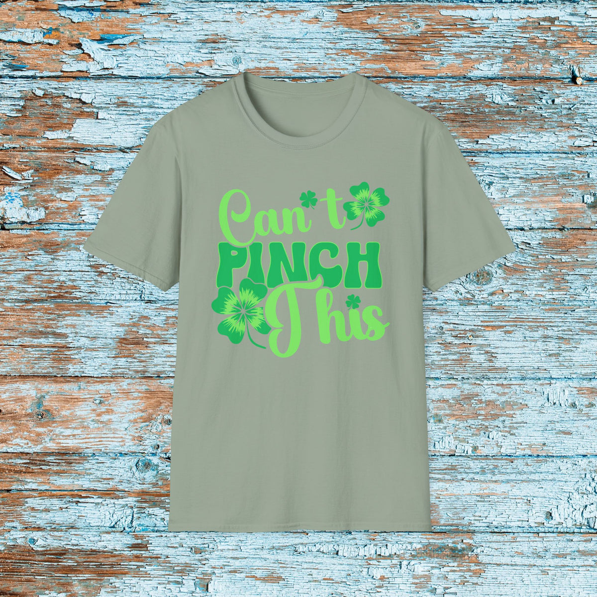 St. Patrick's Day T-Shirt, Green Can't Pinch This, Shamrock Shirt, Pinch Proof, Fun St. Paddy's Day