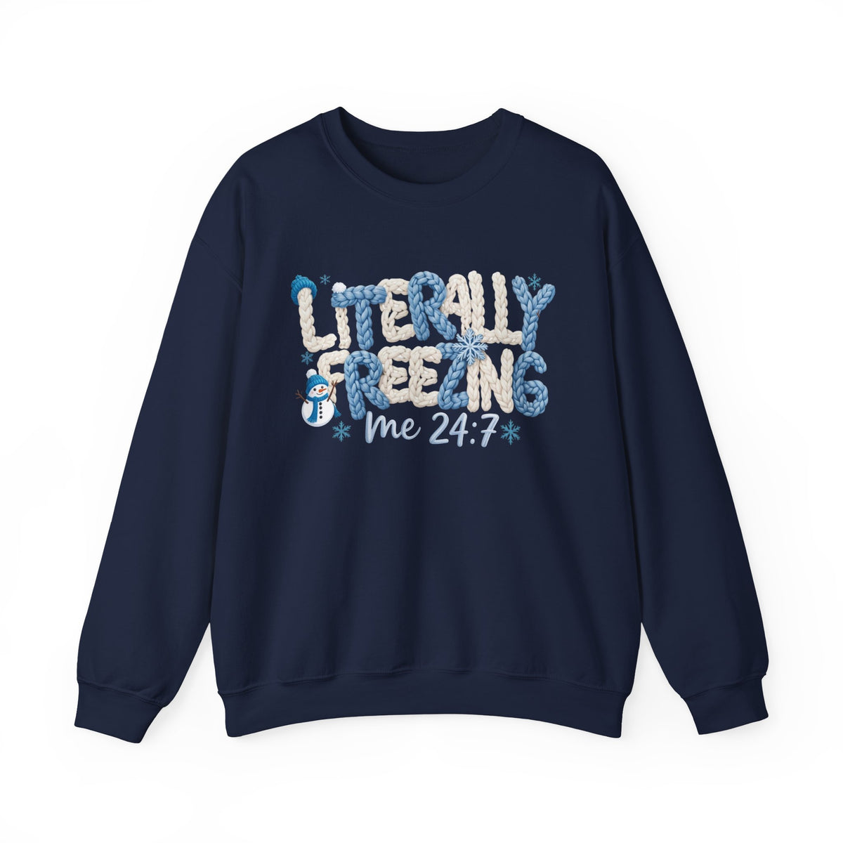 Funny Literally Freezing Sweatshirt, Faux Yarn Winter Crewneck, Funny Cold Weather Sweater, Cozy Winter Shirt, Shirt for Mom Grandma