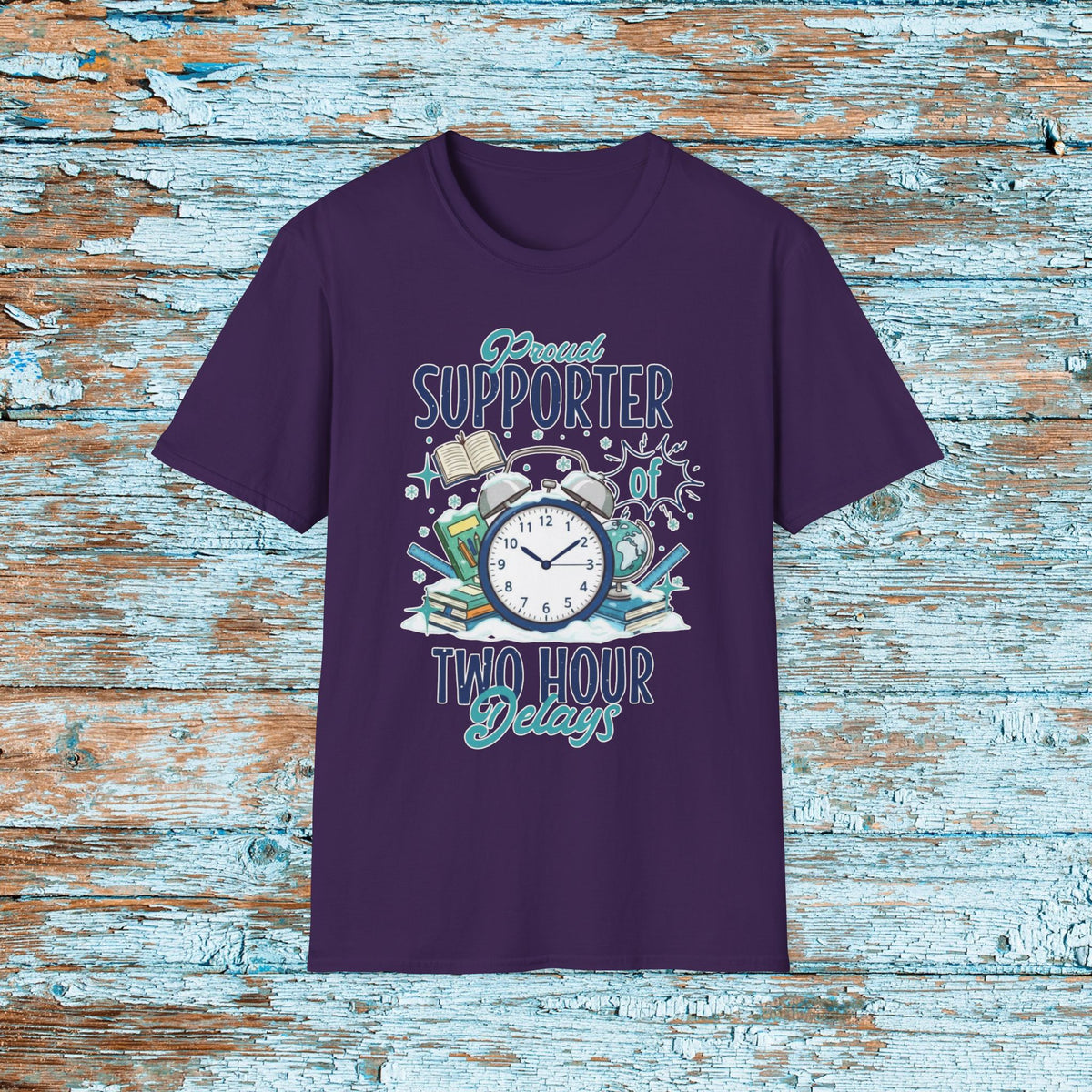 Teacher Two Hour Delay Shirt, Funny Proud Supporter of Two Hour Delays, Humorous Team TShirt, Snow Day, Matching Team