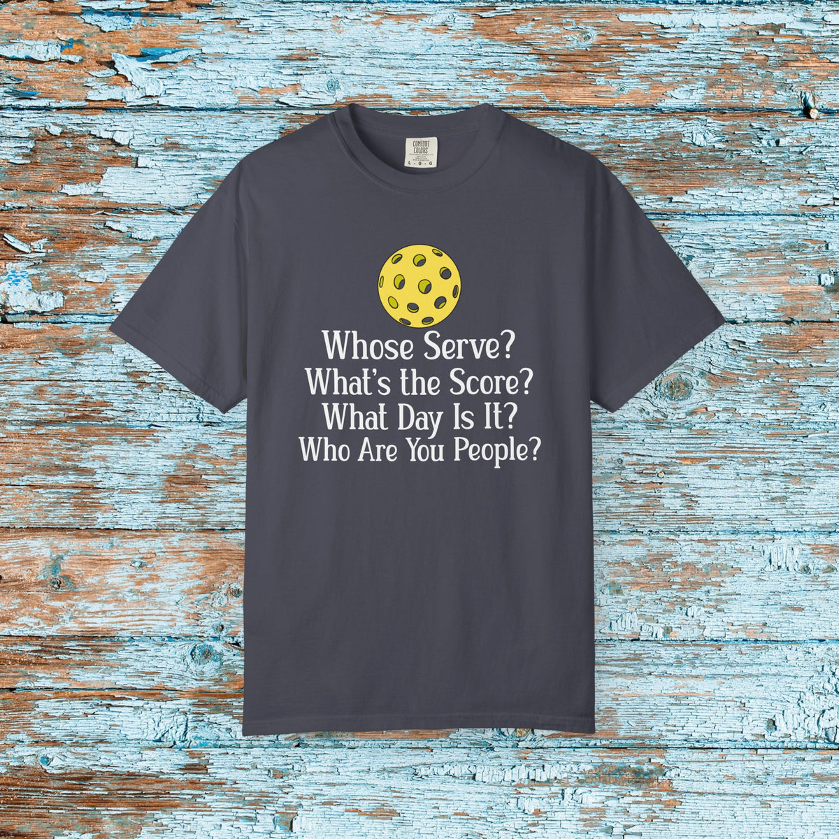 Pickleball Funny Comfort Colors Shirt Whose Serve Pickleball Memory Shirt for Her Him Mom Matching Team Pickleball Lover Player Gift