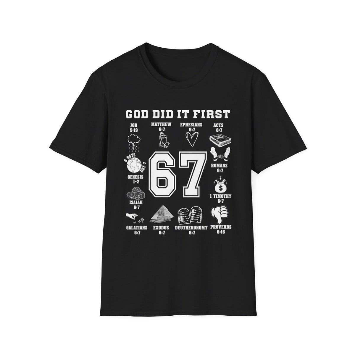 God Did It First Christian 6 7 Shirt, Bible Verse Faith Tee, Trendy Scripture T-Shirt, Sunday School Teacher Gift, Pastor Christian Apparel