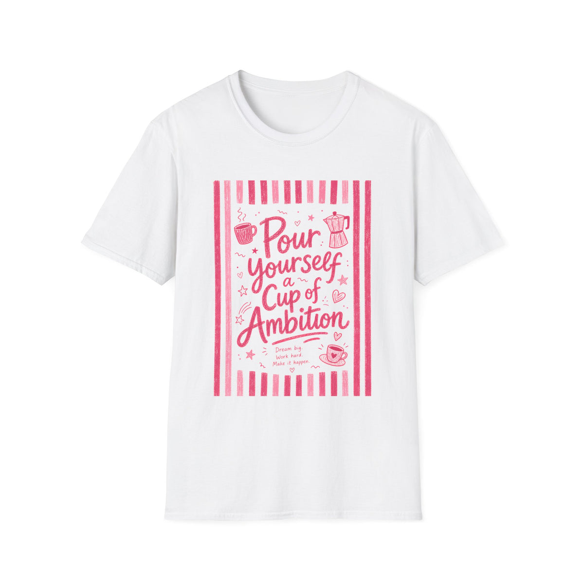 Dolly Tribute Shirt, Pour Ambition Quote, Coffee Lover, Mental Health Dopamine Aesthetic T-Shirt