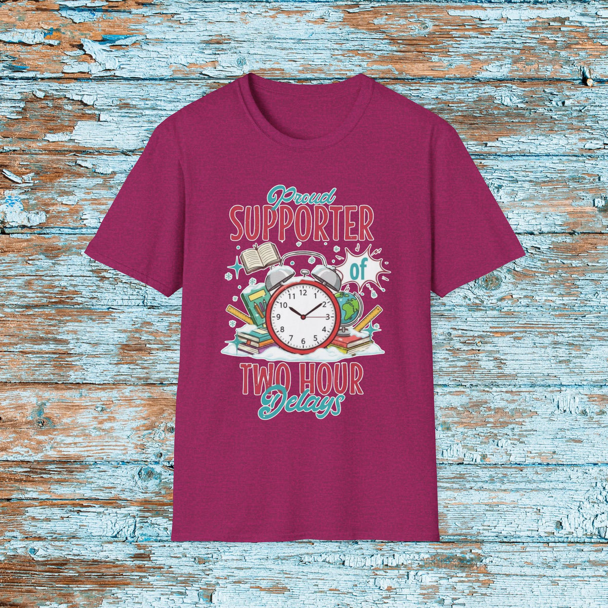 Teacher Two Hour Delay Funny Shirt, Proud Supporter of Two Hour Delays, Humorous Team TShirt, Snow Day, Matching Team