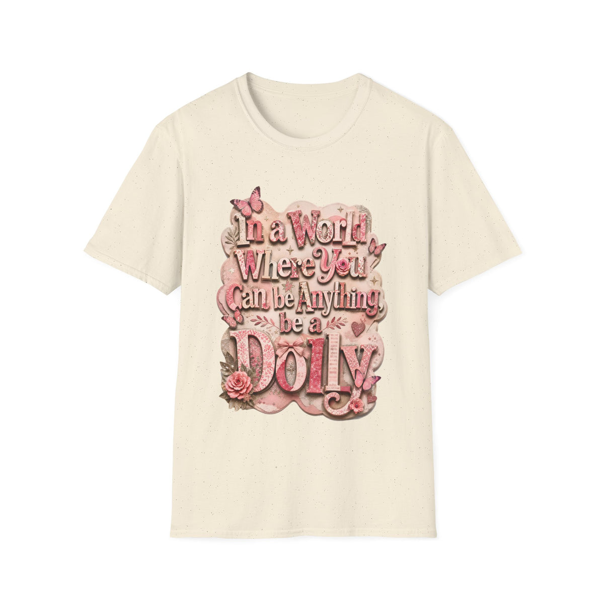 Dolly Tribute Shirt, Be a Dolly, Scrapbook Aesthetic, Remember Dolly, Inspirational Typography T-Shirt