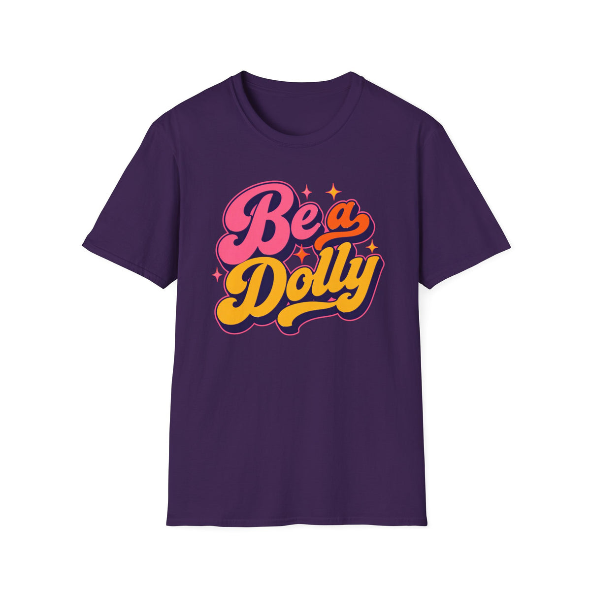 Dolly Tribute Shirt, Be a Dolly, Bold Vintage Aesthetic, Remember Dolly, Inspirational Typography T-Shirt