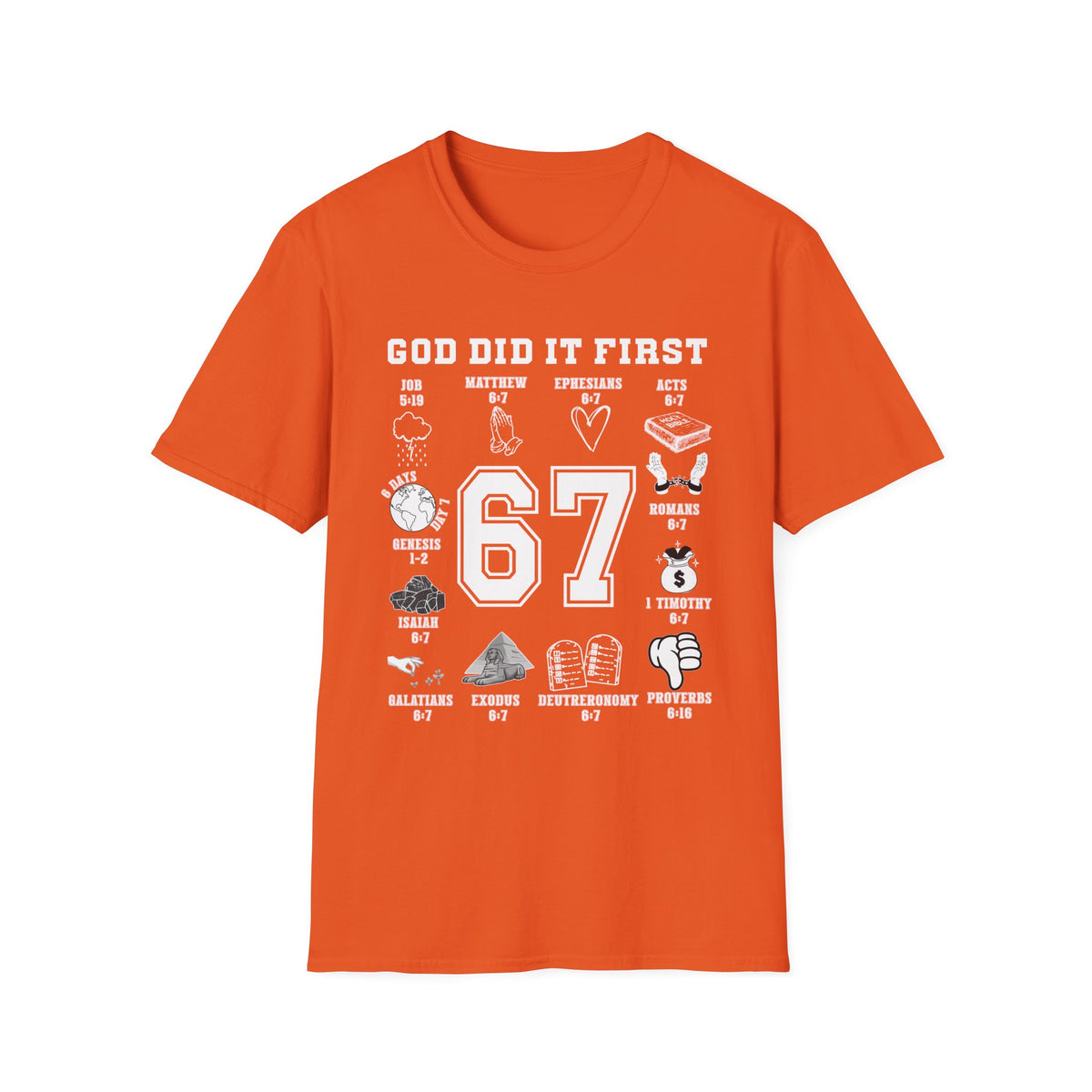 God Did It First Christian 6 7 Shirt, Bible Verse Faith Tee, Trendy Scripture T-Shirt, Sunday School Teacher Gift, Pastor Christian Apparel