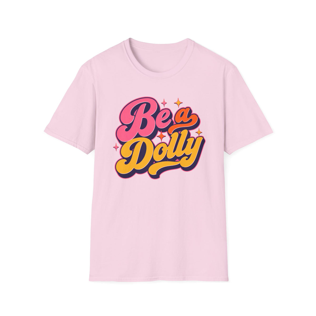 Dolly Tribute Shirt, Be a Dolly, Bold Vintage Aesthetic, Remember Dolly, Inspirational Typography T-Shirt