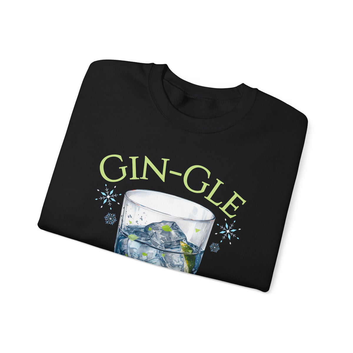 Christmas Gin-gle All the Way Sweater, Christmas Party T-shirt, Getting Into the Holiday Spirits Sweatshirt, Christmas Wine, Christmas Gift