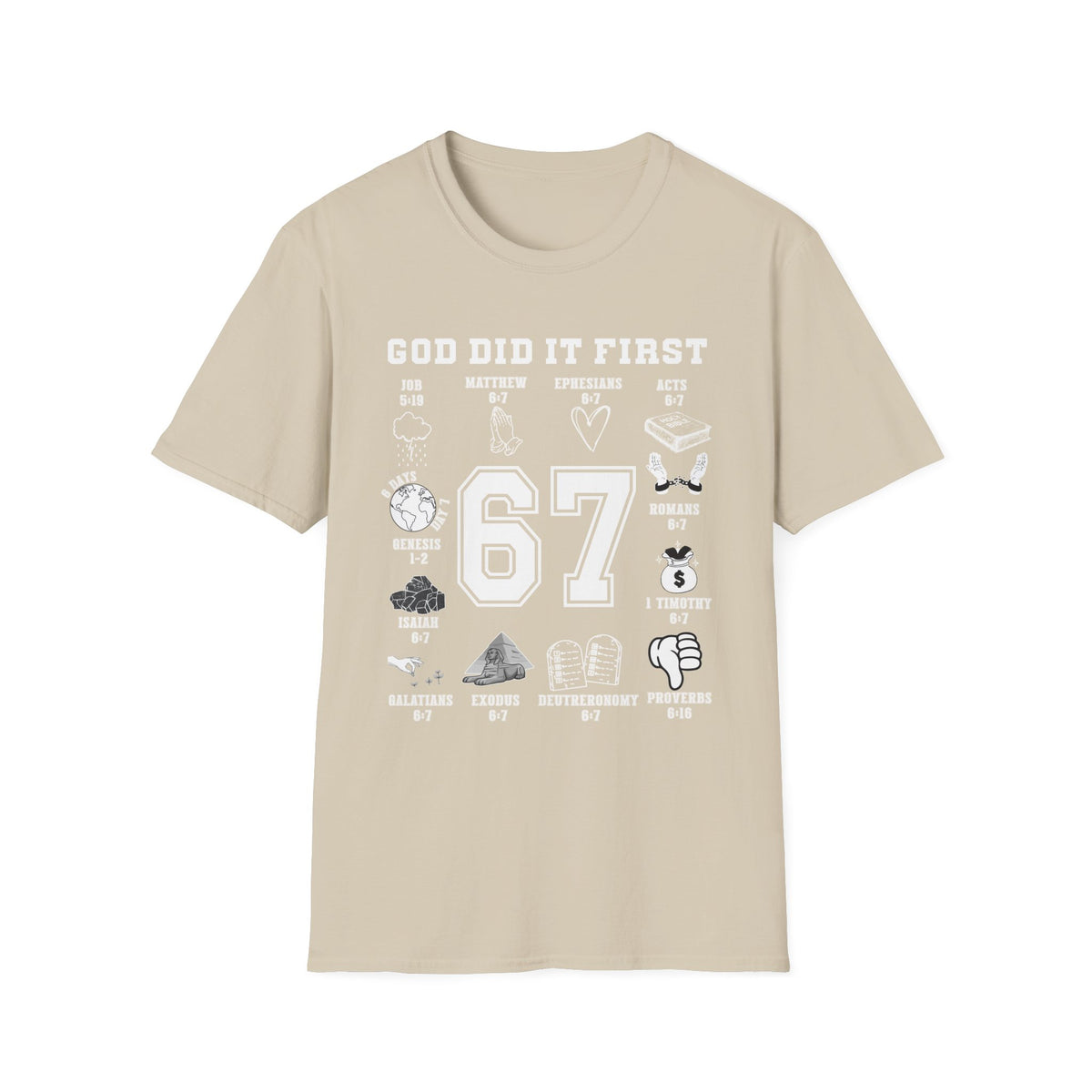 God Did It First Christian 6 7 Shirt, Bible Verse Faith Tee, Trendy Scripture T-Shirt, Sunday School Teacher Gift, Pastor Christian Apparel