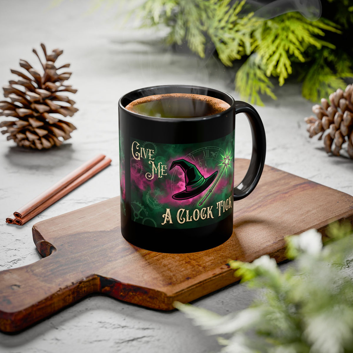 Funny Wicked Witch Mug, Give Me a Clock Tick Wicked Cup, Witchy Coffee Mug, Good vs Bad Humor Mug, Bestie Gift Tea Cup