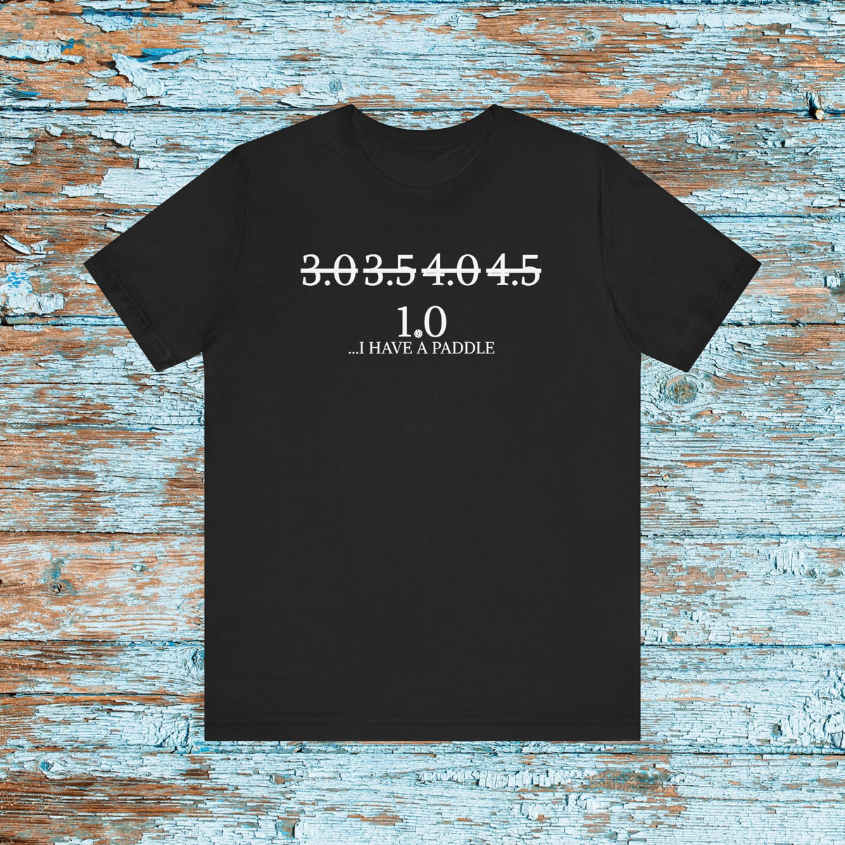 Funny Pickleball Skill Level 1.0 Paddle Shirt for Pickleball Player League T-Shirt Matching Team Shirt Gift for Mom Dad New Player Gag Gift