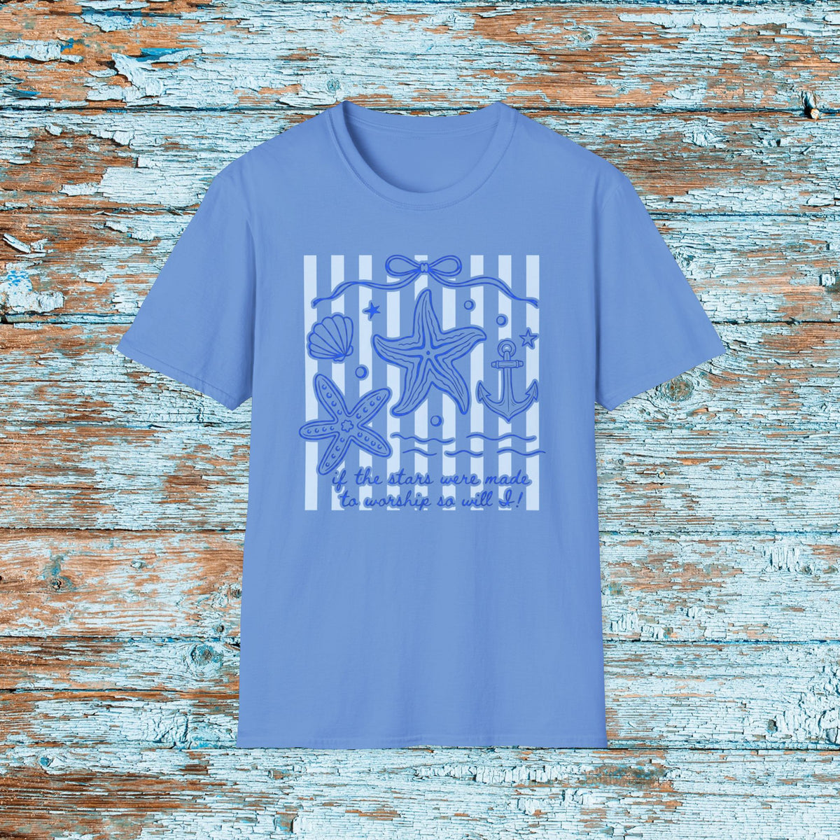 If the Stars Were Made to Worship So Will I T-Shirt | Christian Nautical Starfish Anchor