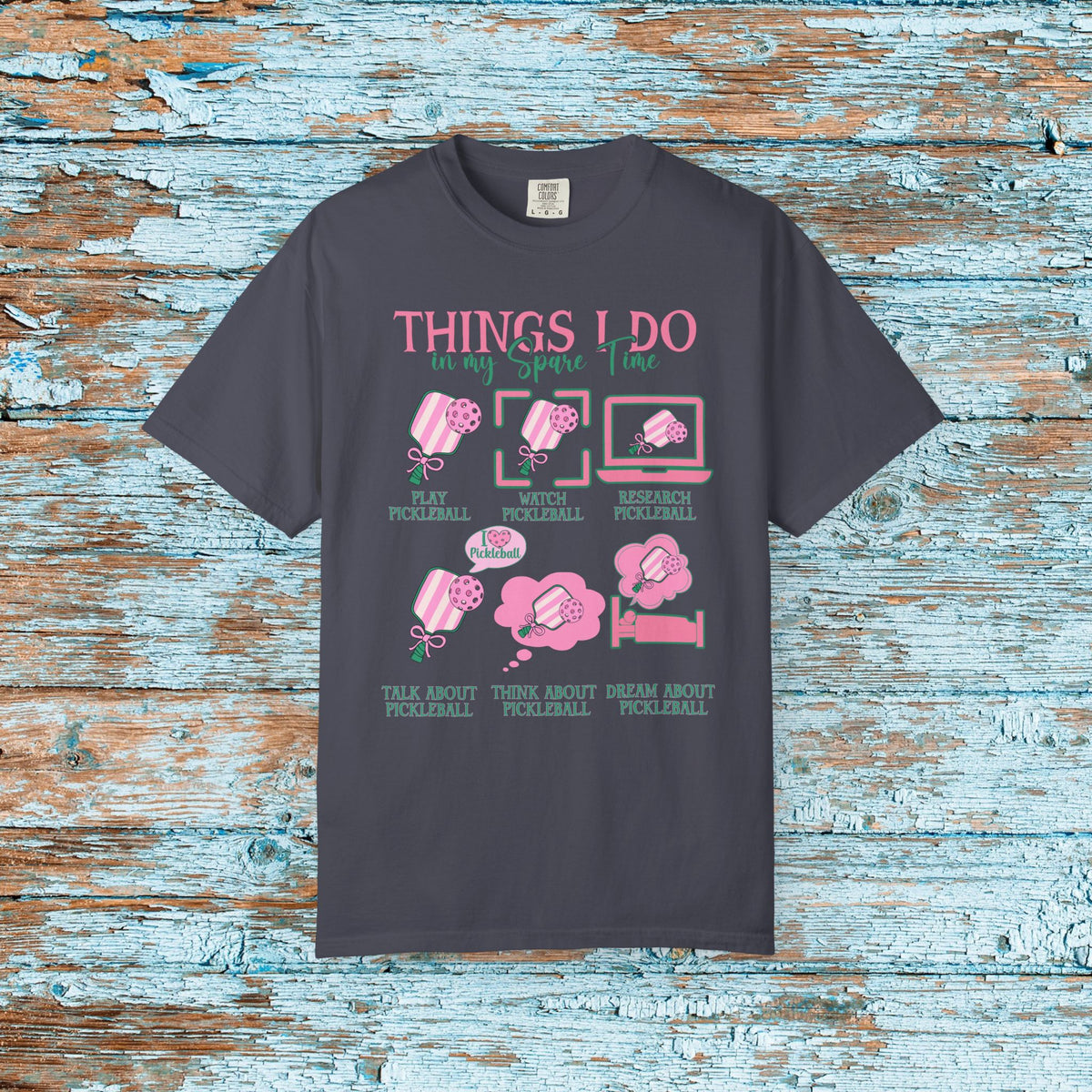 Pickleball Funny Comfort Colors Shirt Things I Do in My Spare Time Pickleball Shirt for Her Him Gift for Mom Team Pickleball Lover Player