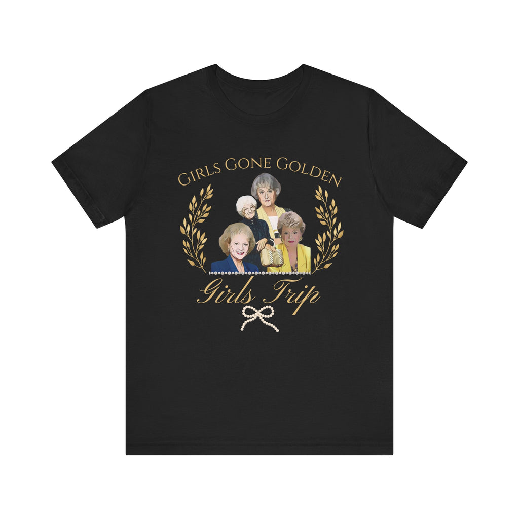 Girls Gone Golden Girls Grip, The Golden Girls Fan Shirt, Sophia Rose Blanche Dorothy Golden Girls Gift, 80s TV, Shirt For Women