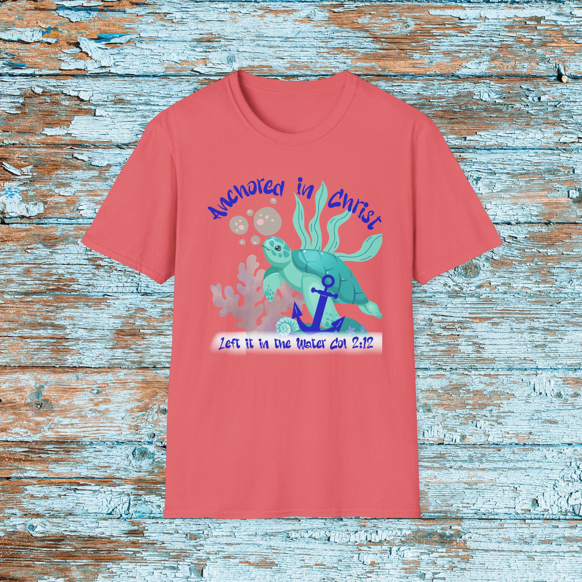 Anchored in Christ Shirt | Left It in the Water Tee | Christian Baptism Shirt | Colossians 2:12 T-Shirt | Faith Graphic Tee