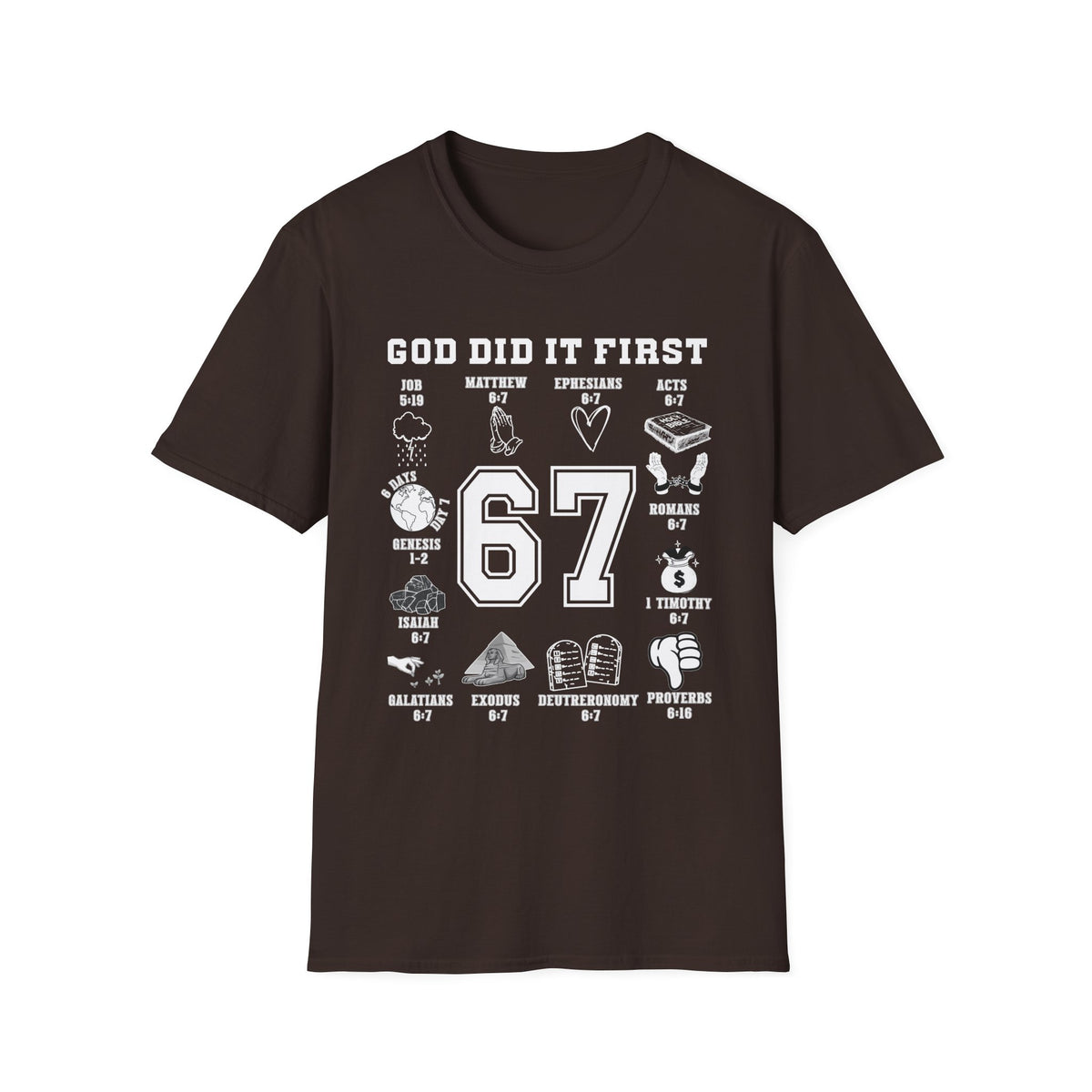 God Did It First Christian 6 7 Shirt, Bible Verse Faith Tee, Trendy Scripture T-Shirt, Sunday School Teacher Gift, Pastor Christian Apparel