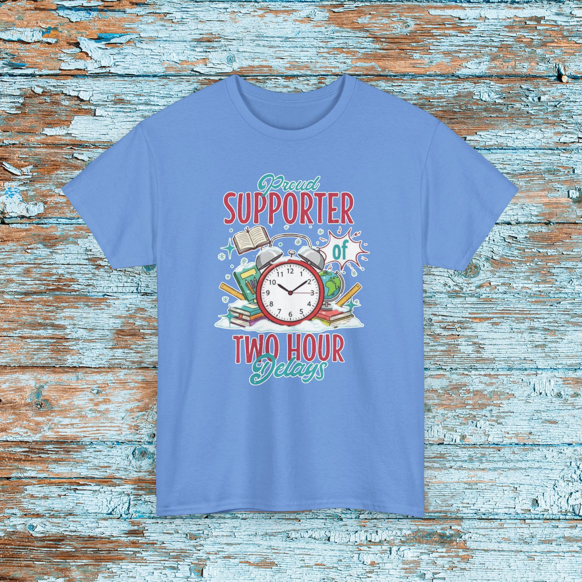 Teacher Funny Two Hour Delay T-Shirt, Unisex Heavy Cotton Tee for Proud Supporters of Hour Delays, Snow Day Shirt, Matching Team, Humorous