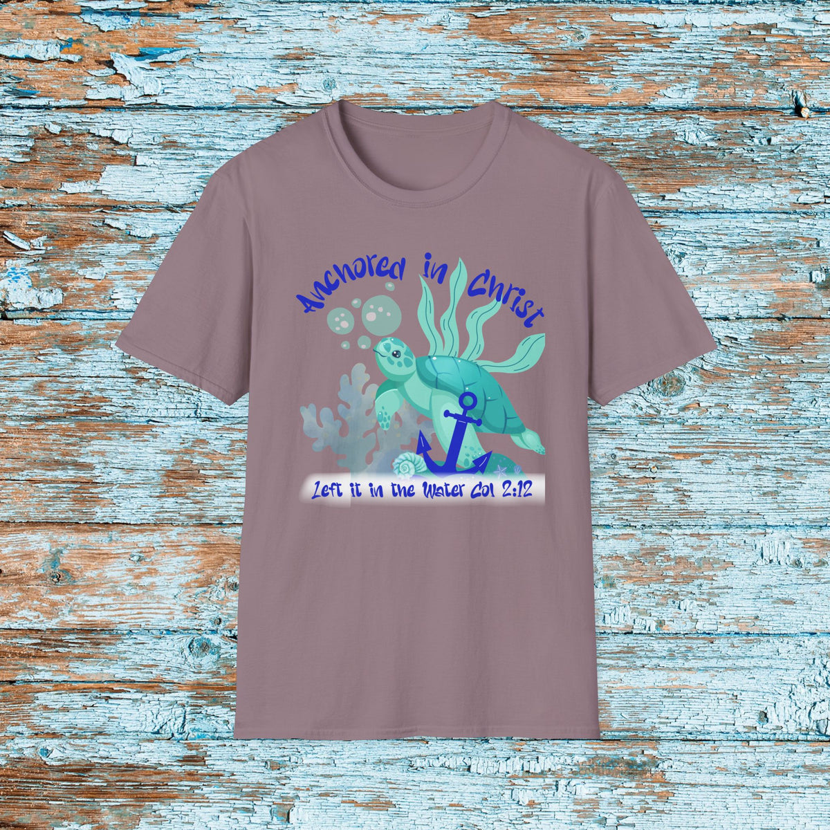 Anchored in Christ Shirt | Left It in the Water Tee | Christian Baptism Shirt | Colossians 2:12 T-Shirt | Faith Graphic Tee