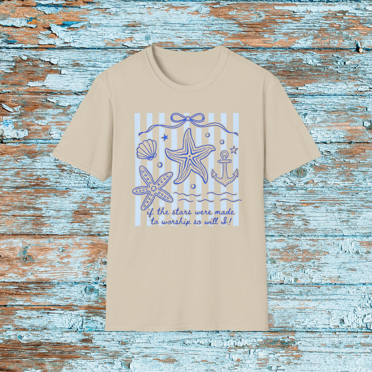 If the Stars Were Made to Worship So Will I T-Shirt | Christian Nautical Starfish Anchor