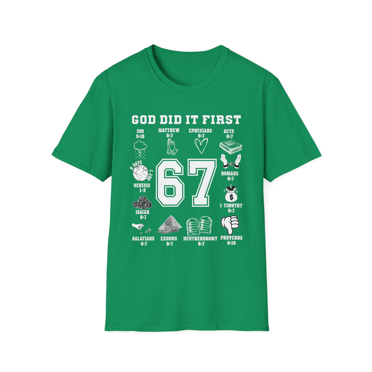 God Did It First Christian 6 7 Shirt, Bible Verse Faith Tee, Trendy Scripture T-Shirt, Sunday School Teacher Gift, Pastor Christian Apparel