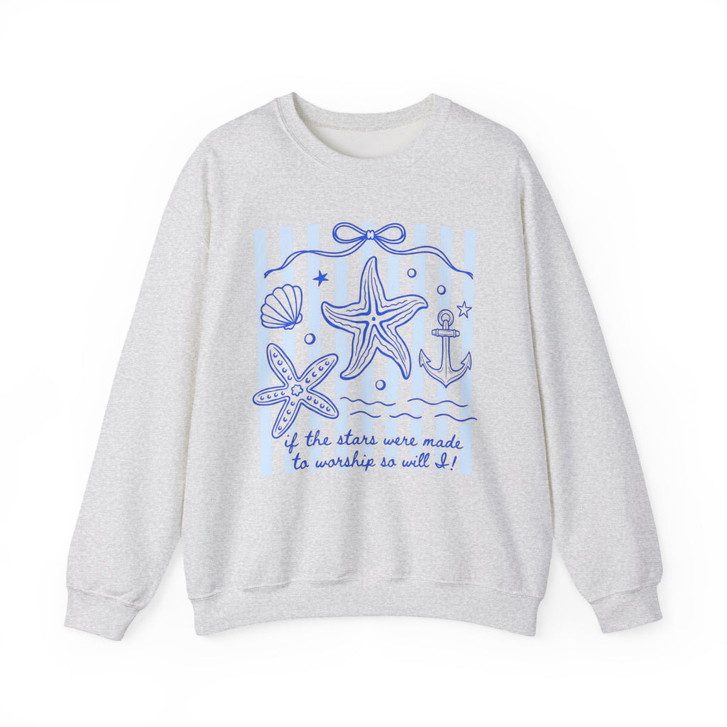 If the Stars Were Made to Worship Starfish Anchor Sweatshirt