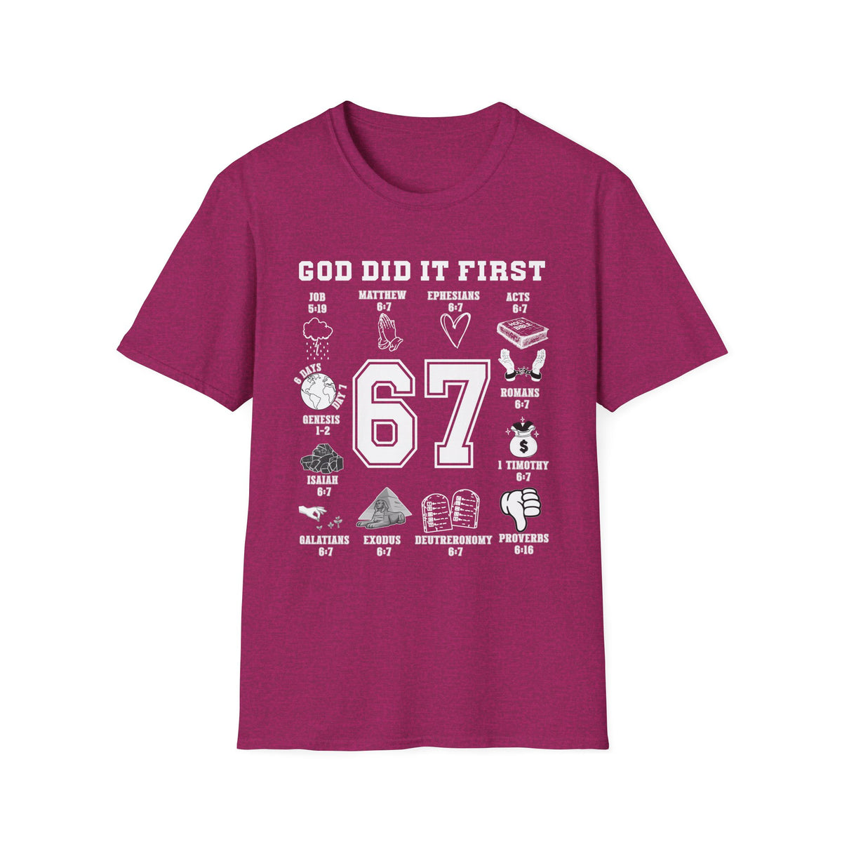 God Did It First Christian 6 7 Shirt, Bible Verse Faith Tee, Trendy Scripture T-Shirt, Sunday School Teacher Gift, Pastor Christian Apparel