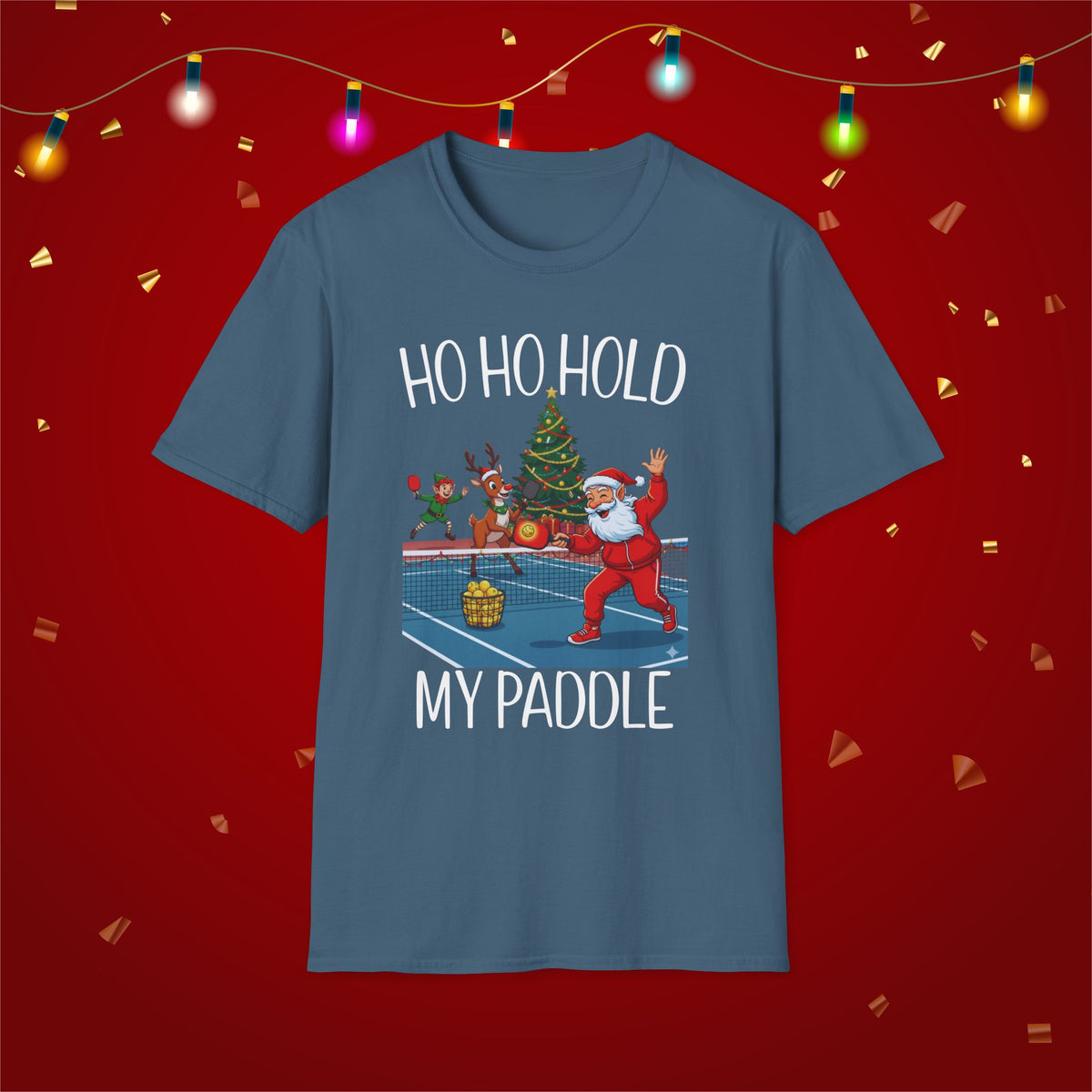 Christmas Pickleball Funny Santa Ho Ho Hold My Paddle Unisex Softstyle T-Shirt Team Shirt for Mom Grandma Dad Favorite Player Gift Xmas Gift