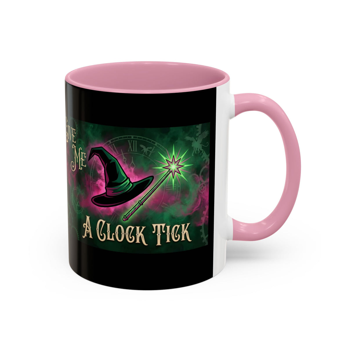 Funny Wicked Witch Mug, Give Me a Clock Tick Wicked Cup, Witchy Coffee Mug, Good vs Bad Humor Mug, Bestie Gift Tea Cup