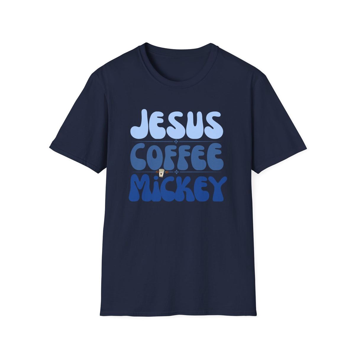 Jesus Coffee Mickey Fun Softstyle T-Shirt Perfect gift for Jesus Coffee and Mickey Lover. Church Theme Park Coffee