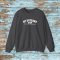 My Husband Proof That God Has A Sense Of Humor Sweatshirt