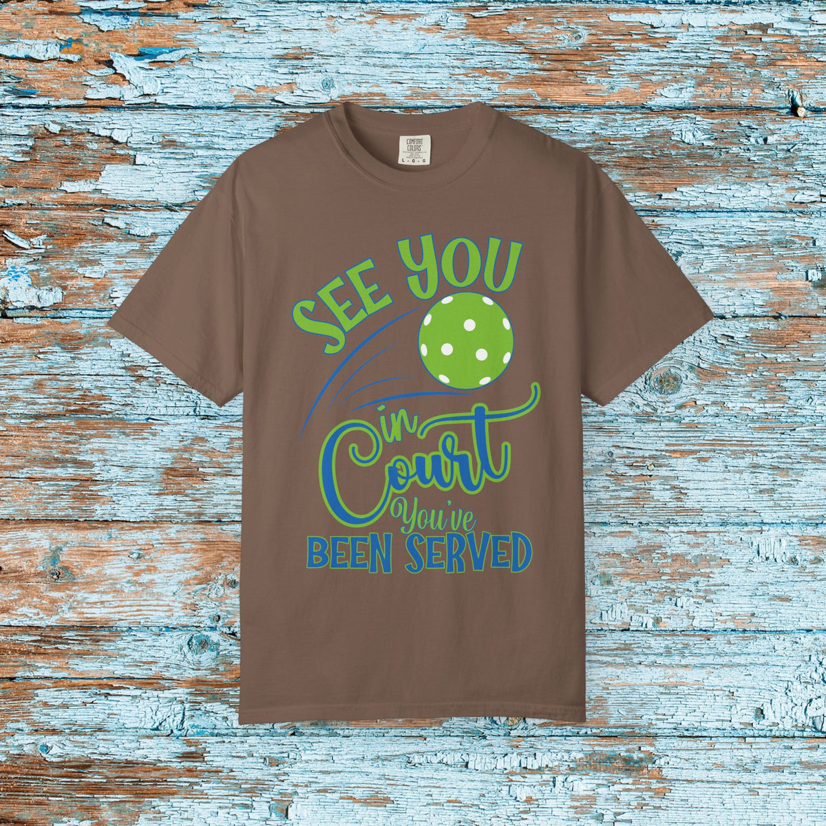 Pickleball Funny Comfort Colors Shirt See You in Court Pickleball Shirt for Her Him Gift for Mom Dad Team Shirt Pickleball Lover Player Gift